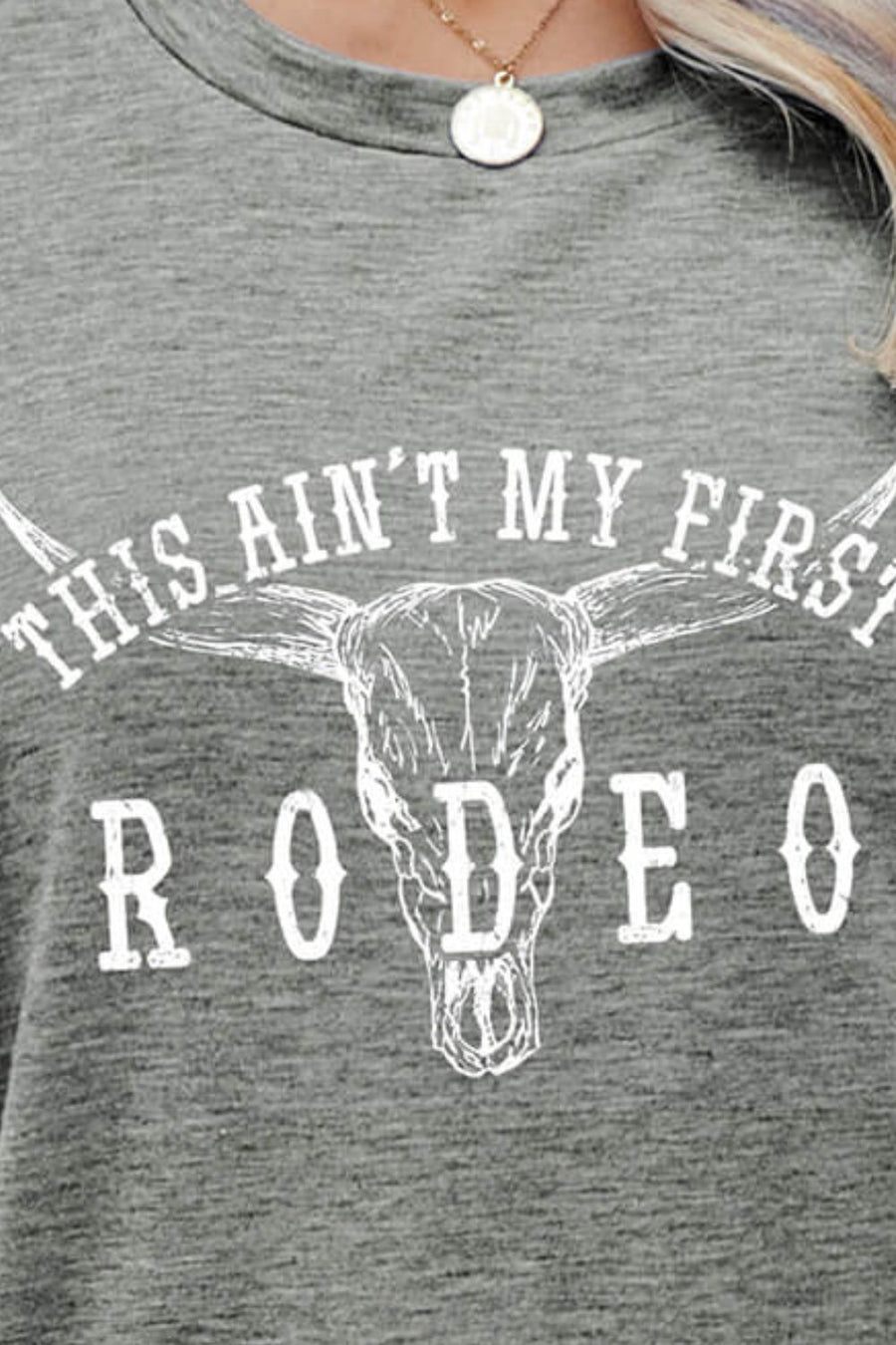 This Ain't My First Rodeo Tee